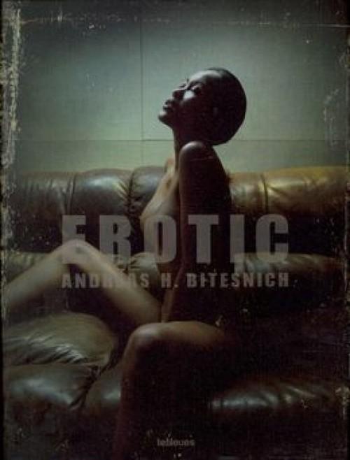 

Erotic Andreas Bitesnich
