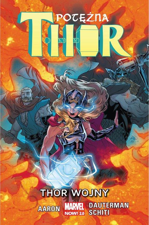 

Potężna Thor 4 Thor Wojny Aaron, Dauterman, Schiti