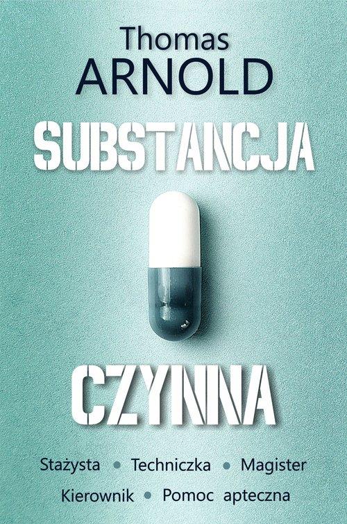 

Substancja czynna Thomas Arnold