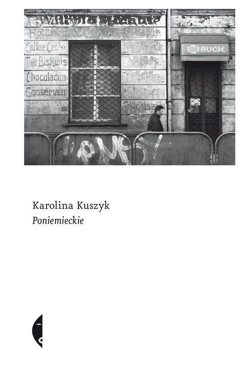 

Poniemieckie Karolina Kuszyk