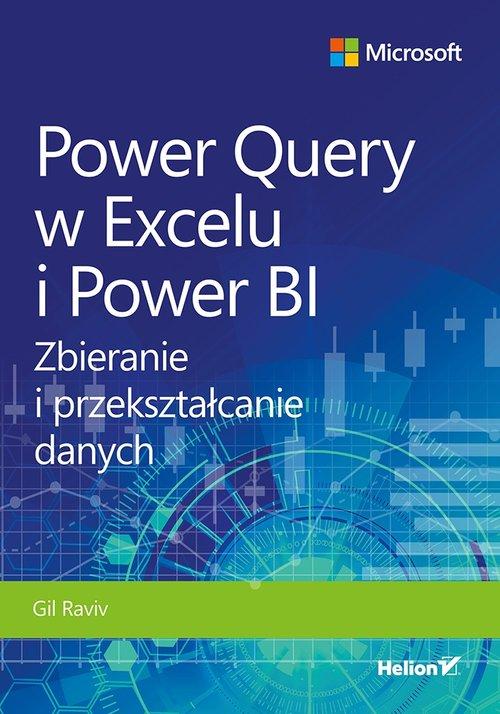 

Power Query w Excelu i Power Bi. Gil