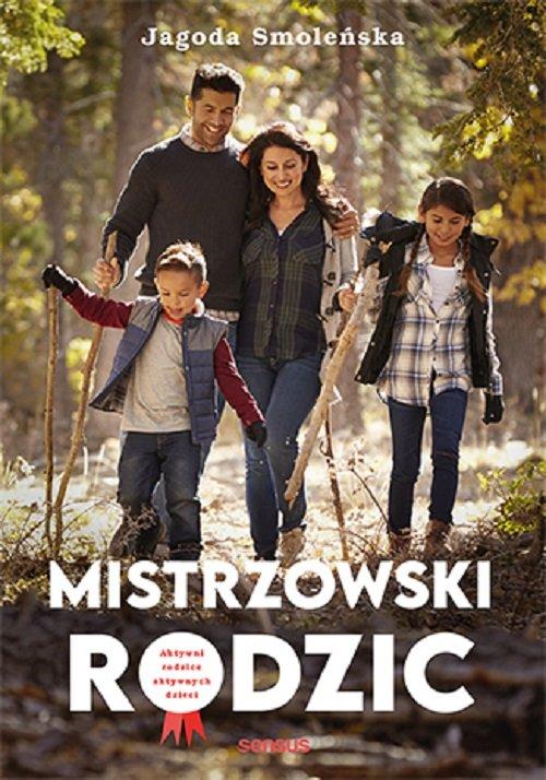 

Mistrzowski rodzic Jagoda Smoleńska