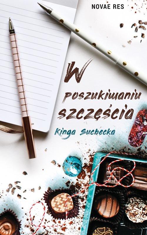 

W poszukiwaniu szczęścia Kinga Suchecka