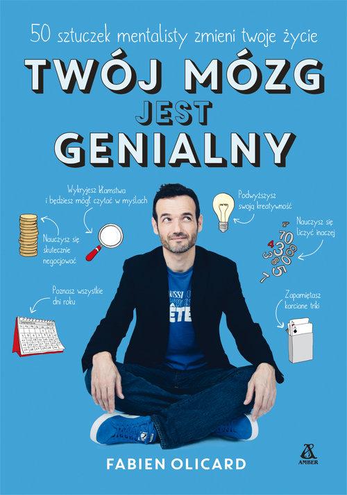 

Twój mózg jest genialny Fabien Olicard