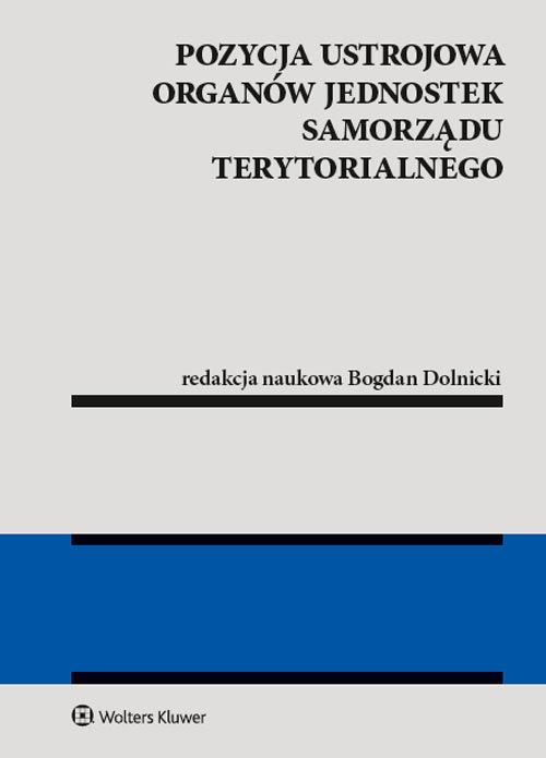 

Pozycja ustrojowa organów jednostek samorządu…