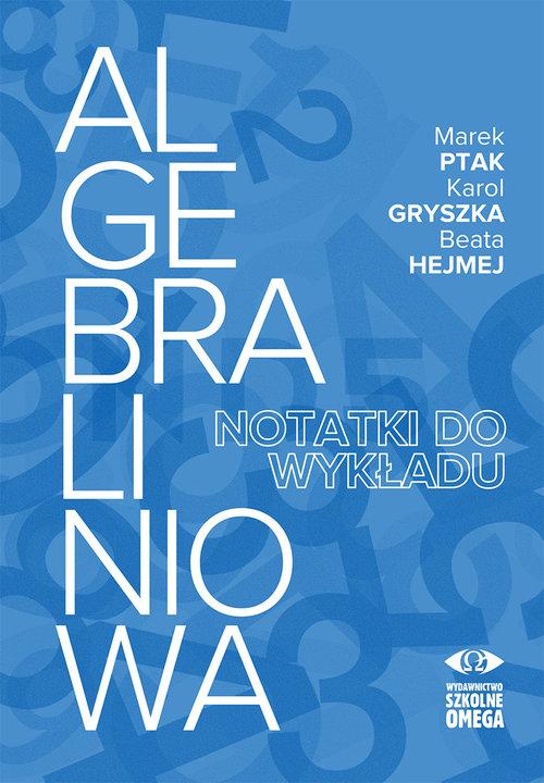 

Algebra liniowa Notatki do wykładu