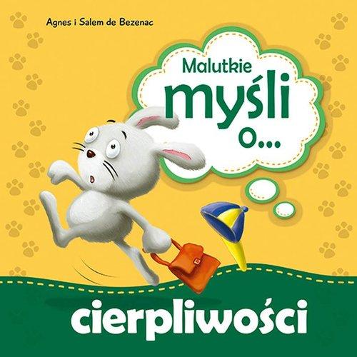

Malutkie myśli o... cierpliwości Bezenac, Bezenac