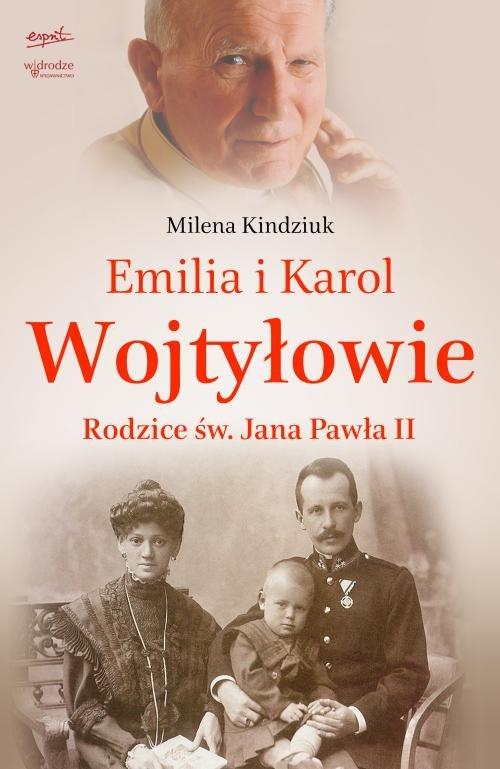 

Emilia i Karol Wojtyłowie Milena Kindziuk