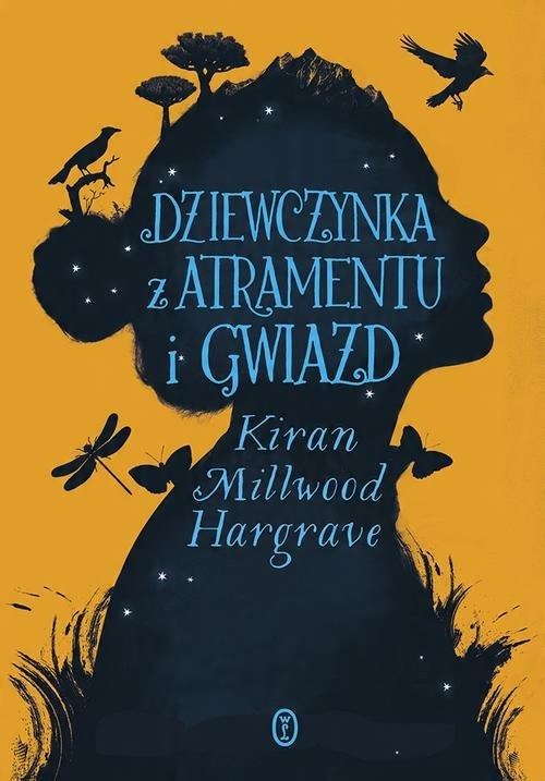 

Dziewczynka z atramentu i gwiazd Kiran M. Hargrave