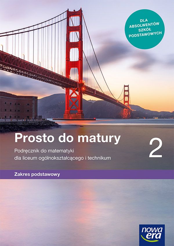 

Matematyka Prosto do matury podręcz. 2 Zp Nowa Era