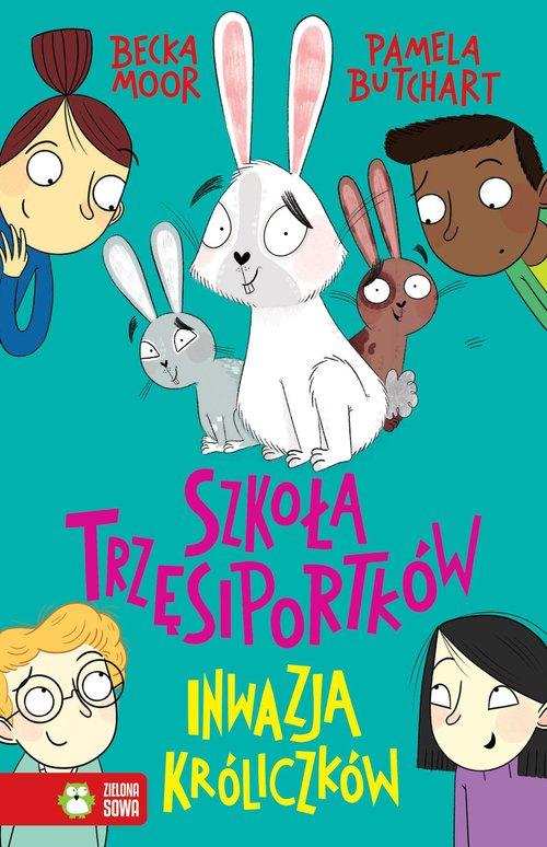 

Szkoła Trzęsiportków Inwazja króliczków Butchart