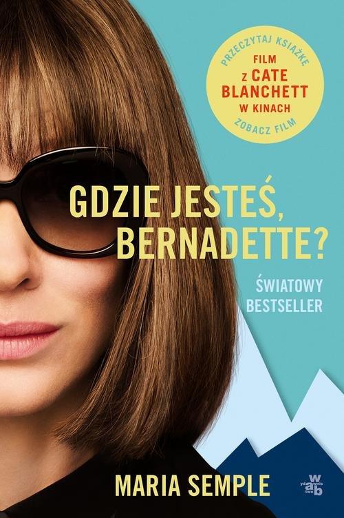 

Gdzie jesteś Bernadette Maria Semple