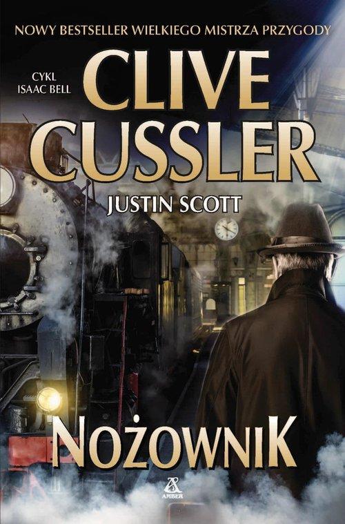 

Nożownik Clive Cussler, Justin Scott