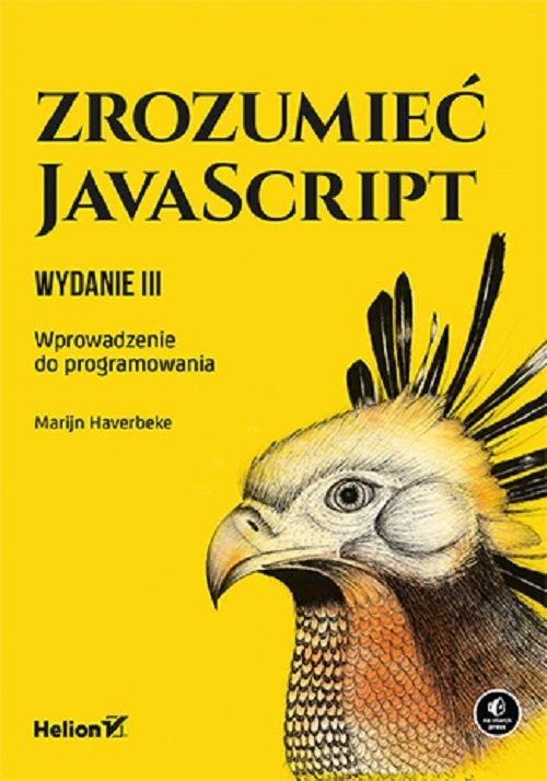 

Zrozumieć JavaScript Marijn Haverbeke