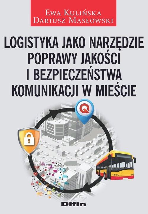 

Logistyka Dariusz Masłowski, Ewa Kulińska