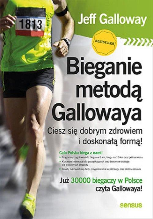 Bieganie metodą Gallowaya. Ciesz się dobrym zdrowi