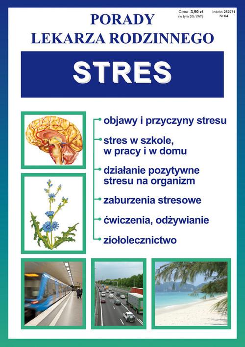 

Porady lekarza rodzinnego. Stres Praca zbiorowa