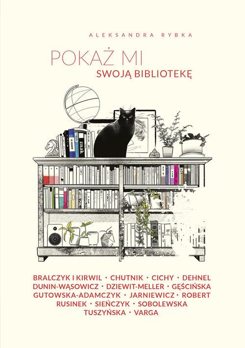 

Pokaż mi swoją bibliotekę Aleksandra Rybka
