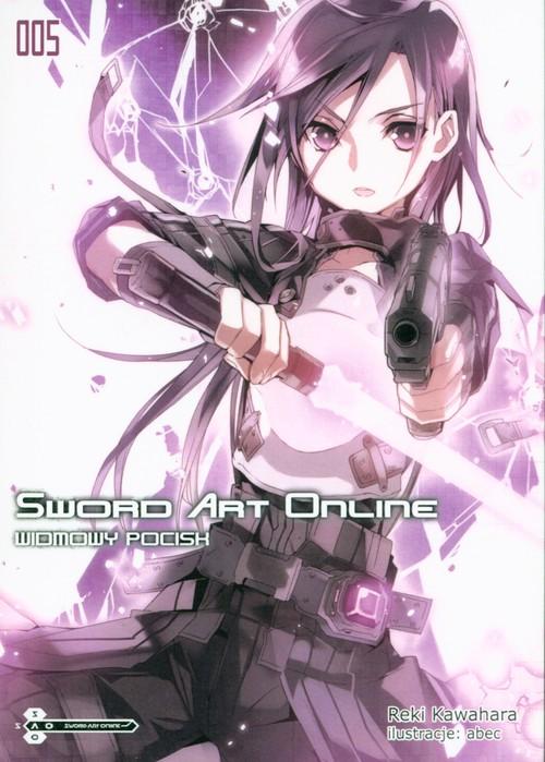 

Sword Art Online #05 Widmowy pocisk Reki Kawahara