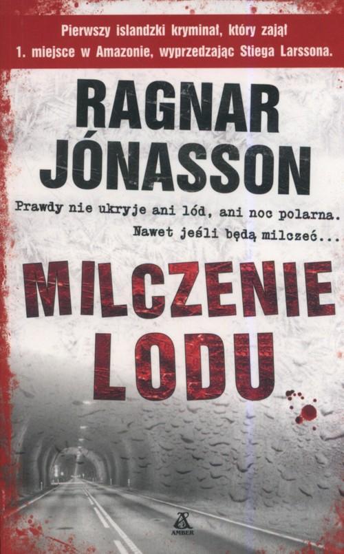 

Milczenie lodu Ragnar Jonasson