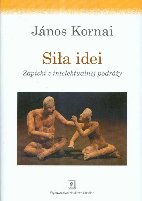 

Siła idei Janos Kornai