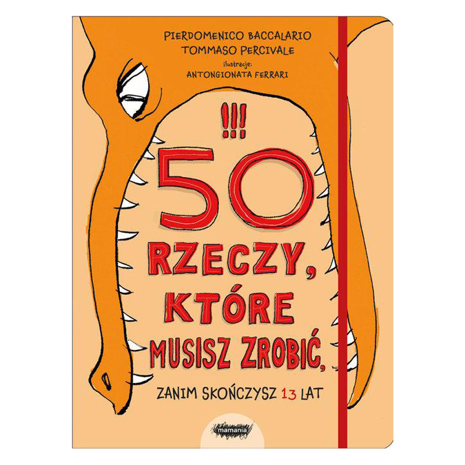 

50 rzeczy,które musisz zrobić,zanim skończysz 13l.