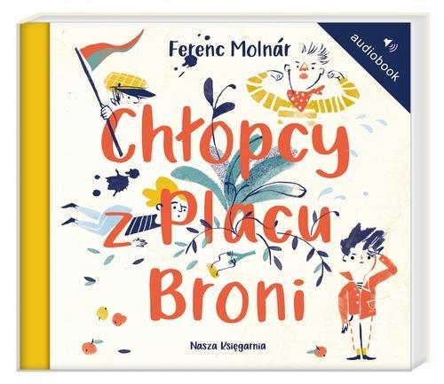 

Chłopcy z Placu Broni Ferenc Molnar