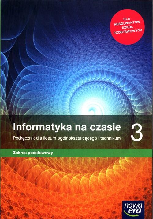 Informatyka na czasie 3 zakres podstawowy Nowa Era