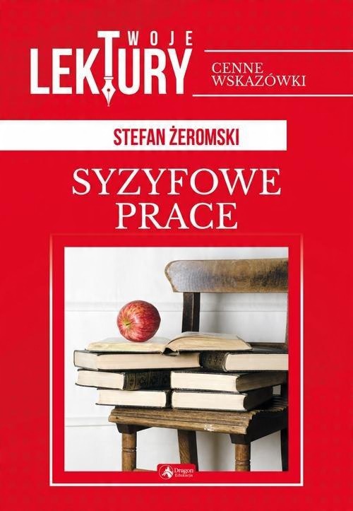

Syzyfowe prace Stefan Żeromski