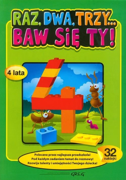 

Raz dwa trzy Baw się ty! 4 lata