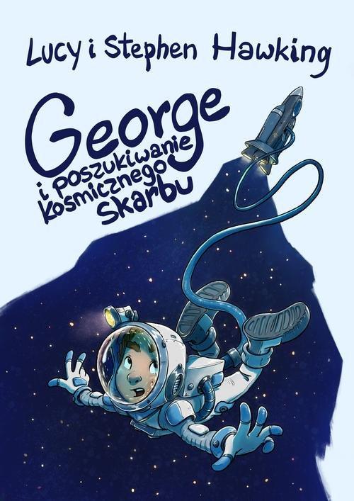 

George i poszukiwanie kosmicznego skarbu Hawking