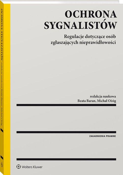 

Ochrona sygnalistów Beata Baran, Michał Ożóg