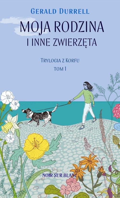 

Moja rodzina i inne zwierzęta Gerald Durrell