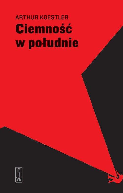 

Ciemność w południe Arthur Koestler