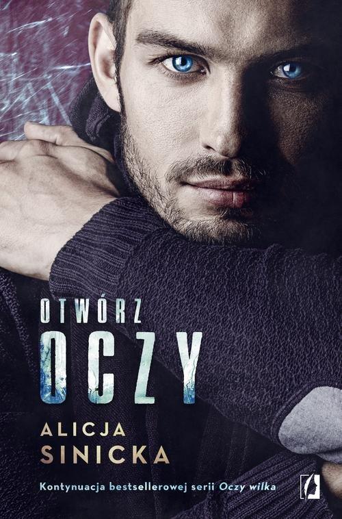 

Otwórz oczy Alicja Sinicka