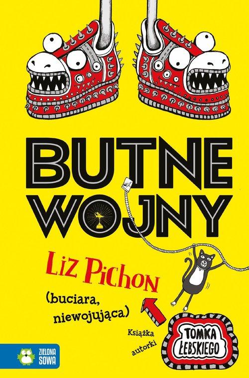 

Butne wojny Liz Pichon