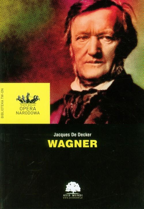 

Wagner Jacques Decker