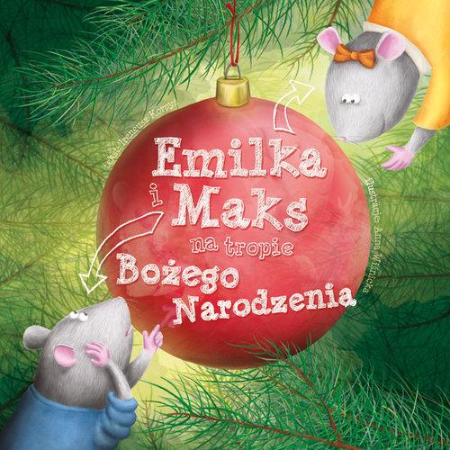 

Emilka i Maks na tropie Bożego Narodzenia Korpyś