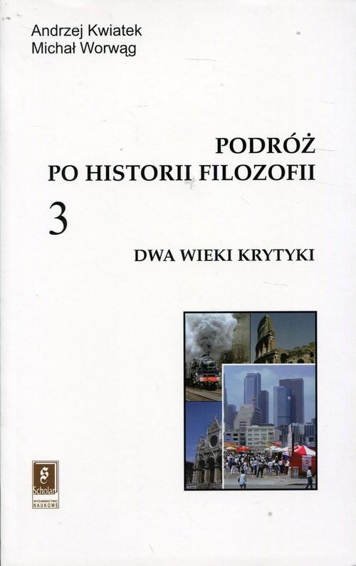 

Podróż po historii filozofii Tom 3 Kwiatek, Worwąg