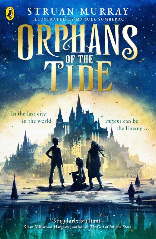 

Orphans of the Tide Struan Murray
