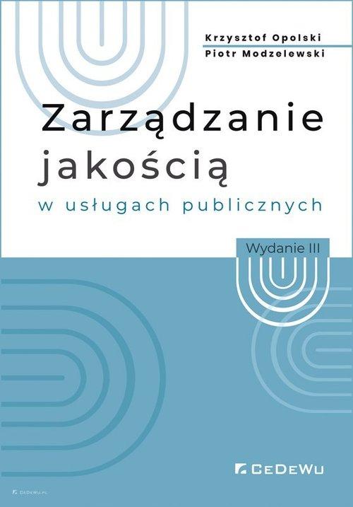 

Zarządzanie jakością w usługach publicznych