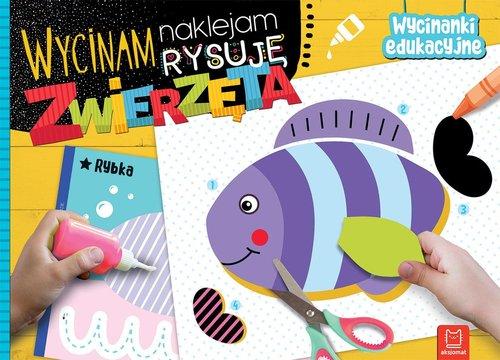 

Zwierzęta Wycinam, naklejam, rysuję A. Bator