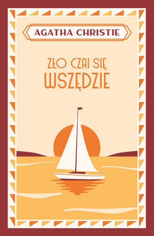 Zło czai się wszędzie Christie Agatha Dolnośląskie