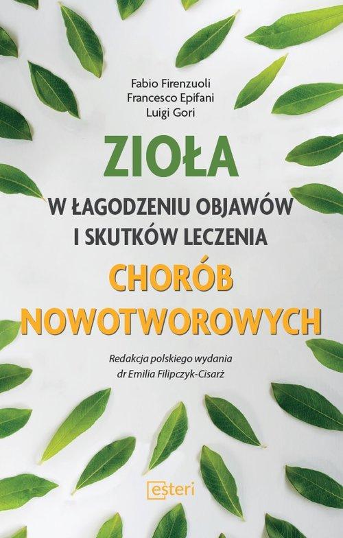 

Zioła w łagodzeniu objawów i skutków leczenia…