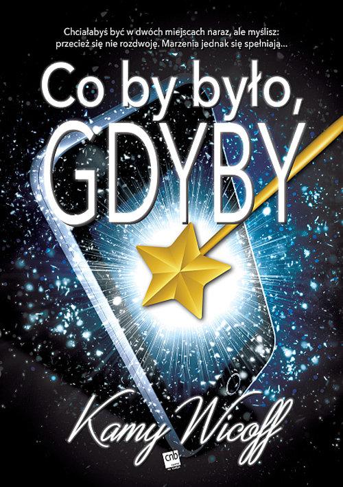 

Co by było gdyby Kamy Wicoff