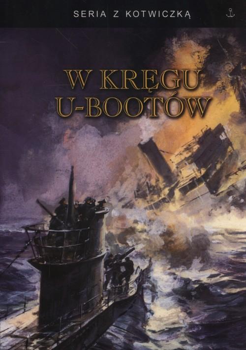 

W kręgu U-bootów