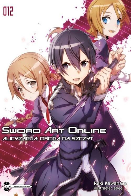 

Sword Art Online 12. Alicyzacja: R. Kawahara