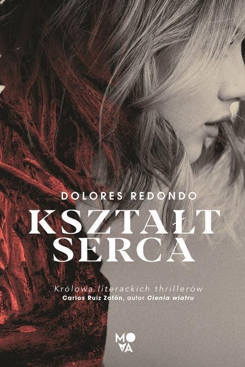 

Kształt serca Dolores Redondo