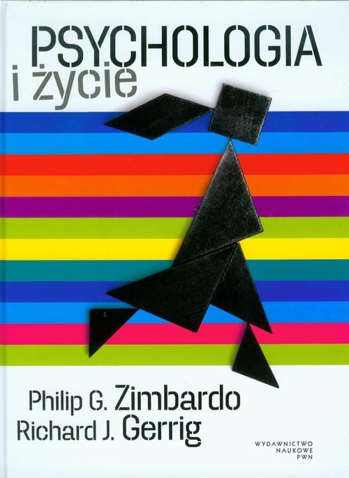 

Psychologia i życie P. G. Zimbardo, R. J. Gerrig