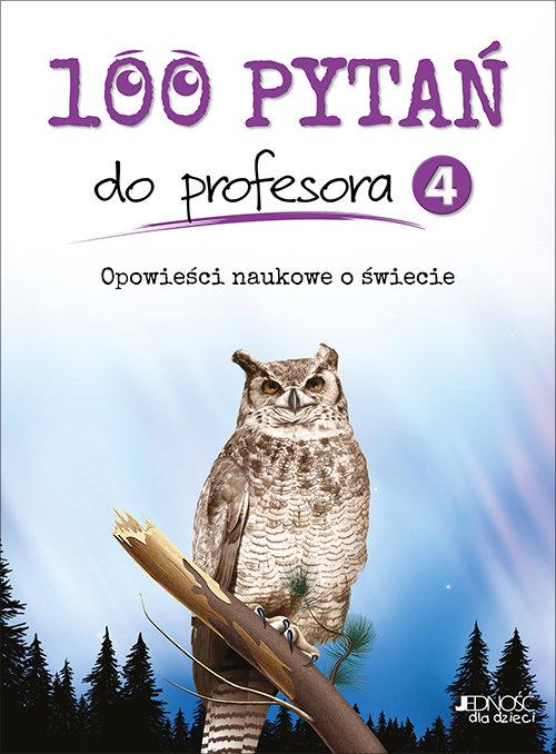 

100 pytań do profesora T.4 Jedność